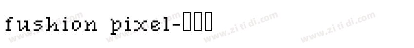 fushion pixel字体转换